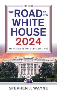 Cover The Road to the White House 2024