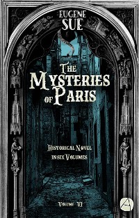 Cover The Mysteries of Paris. Volume 6