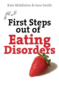 Cover First Steps out of Eating Disorders