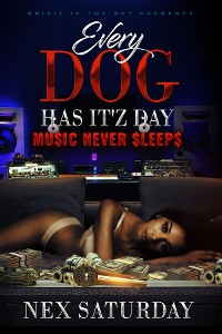 Cover Every Dog Has It'z Day Music Never Sleeps Limited Edition