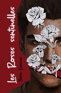 Cover Les Roses sentinelles
