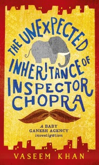 Cover Unexpected Inheritance of Inspector Chopra