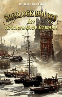 Cover Sherlock Holmes - Neue Fälle 39: Der verschwundene Seemann