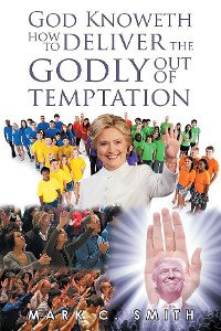 Cover God knoweth how to deliver the Godly out of temptation