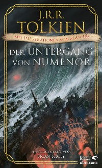 Cover Der Untergang von Númenor und andere Geschichten aus dem Zweiten Zeitalter von Mittelerde