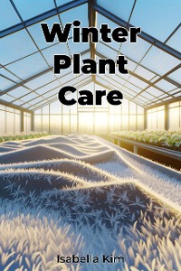 Cover Winter Plant Care