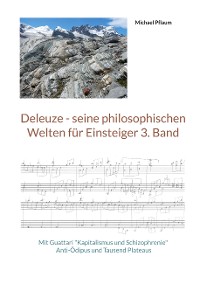 Cover Deleuze - seine philosophischen Welten für Einsteiger 3. Band