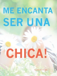 Cover Me Encanta Ser Una Chica!