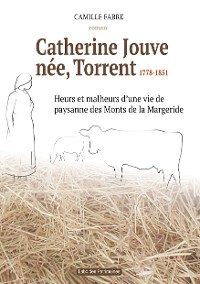 Cover Catherine Jouve, née Torrent, 1778-1851