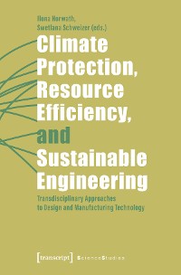 Cover Climate Protection, Resource Efficiency, and Sustainable Engineering