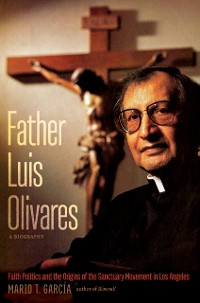 Cover Father Luis Olivares, a Biography