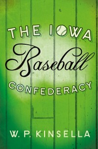 Cover Iowa Baseball Confederacy