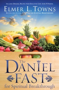 Cover Daniel Fast for Spiritual Breakthrough