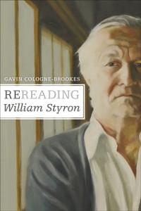 Cover Rereading William Styron