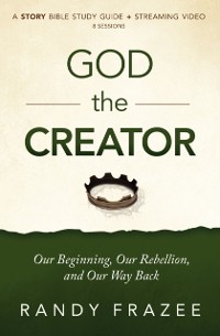 Cover God the Creator Bible Study Guide plus Streaming Video