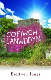 Cover Cofiwch Lanwddyn