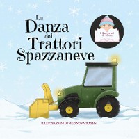 Cover La Danza dei Trattori Spazzaneve