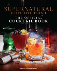 Cover Supernatural: The Official Cocktail Book
