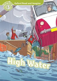 Cover High Water (Oxford Read and Imagine Level 3)