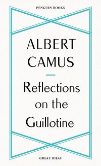 Cover Reflections on the Guillotine