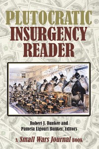 Cover Plutocratic Insurgency Reader