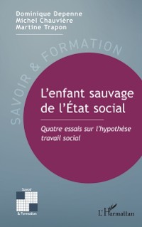 Cover L'enfant sauvage de l'Etat social