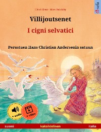 Cover Villijoutsenet – I cigni selvatici (suomi – italia)