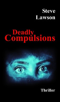 Cover Deadly Compulsions