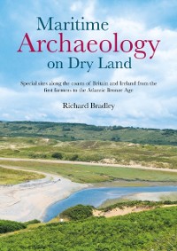 Cover Maritime Archaeology on Dry Land