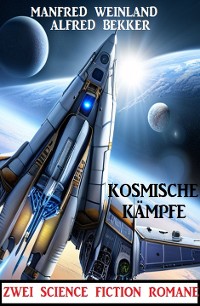 Cover Kosmische Kämpfe: Zwei SF-Romane