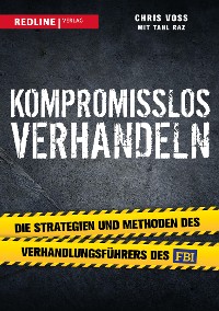 Cover Kompromisslos verhandeln