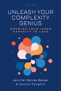 Cover Unleash Your Complexity Genius