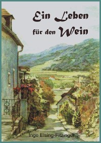 Cover Ein Leben für den Wein