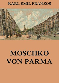 Cover Moschko von Parma