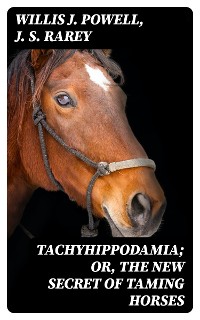 Cover Tachyhippodamia; Or, The new secret of taming horses