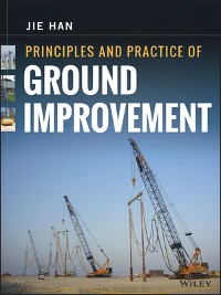 Cover Principles and Practice of Ground Improvement