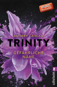 Cover Trinity - Gefährliche Nähe