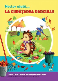 Cover Hector Ajută La Curățarea Parcului