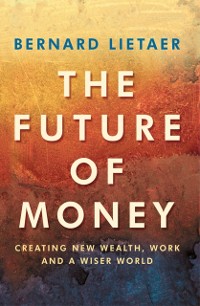 Cover The Future Of Money