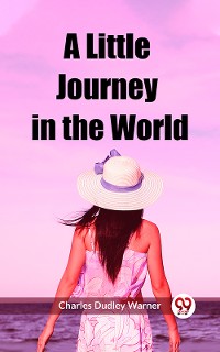 Cover A Little Journey in the World