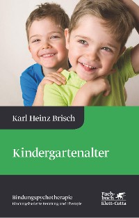 Cover Kindergartenalter (Bindungspsychotherapie)