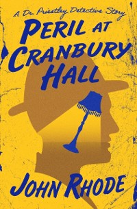 Cover Peril at Cranbury Hall