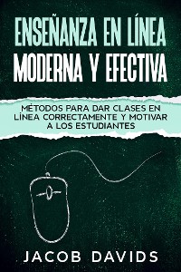 Cover Enseñanza en Línea Moderna y Efectiva