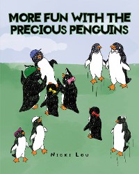 Cover More Fun with the Precious Penguins