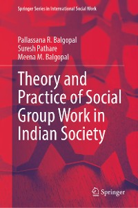 Cover Theory and Practice of Social Group Work in Indian Society