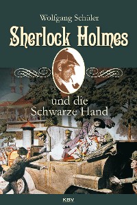 Cover Sherlock Holmes und die Schwarze Hand
