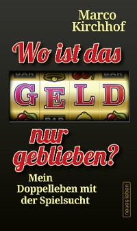 Cover Wo ist das Geld nur geblieben?