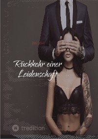 Cover Rückkehr einer Leidenschaft