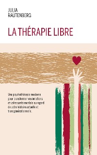 Cover La thérapie libre