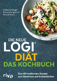 Cover Die neue LOGI-Diät - Das Kochbuch